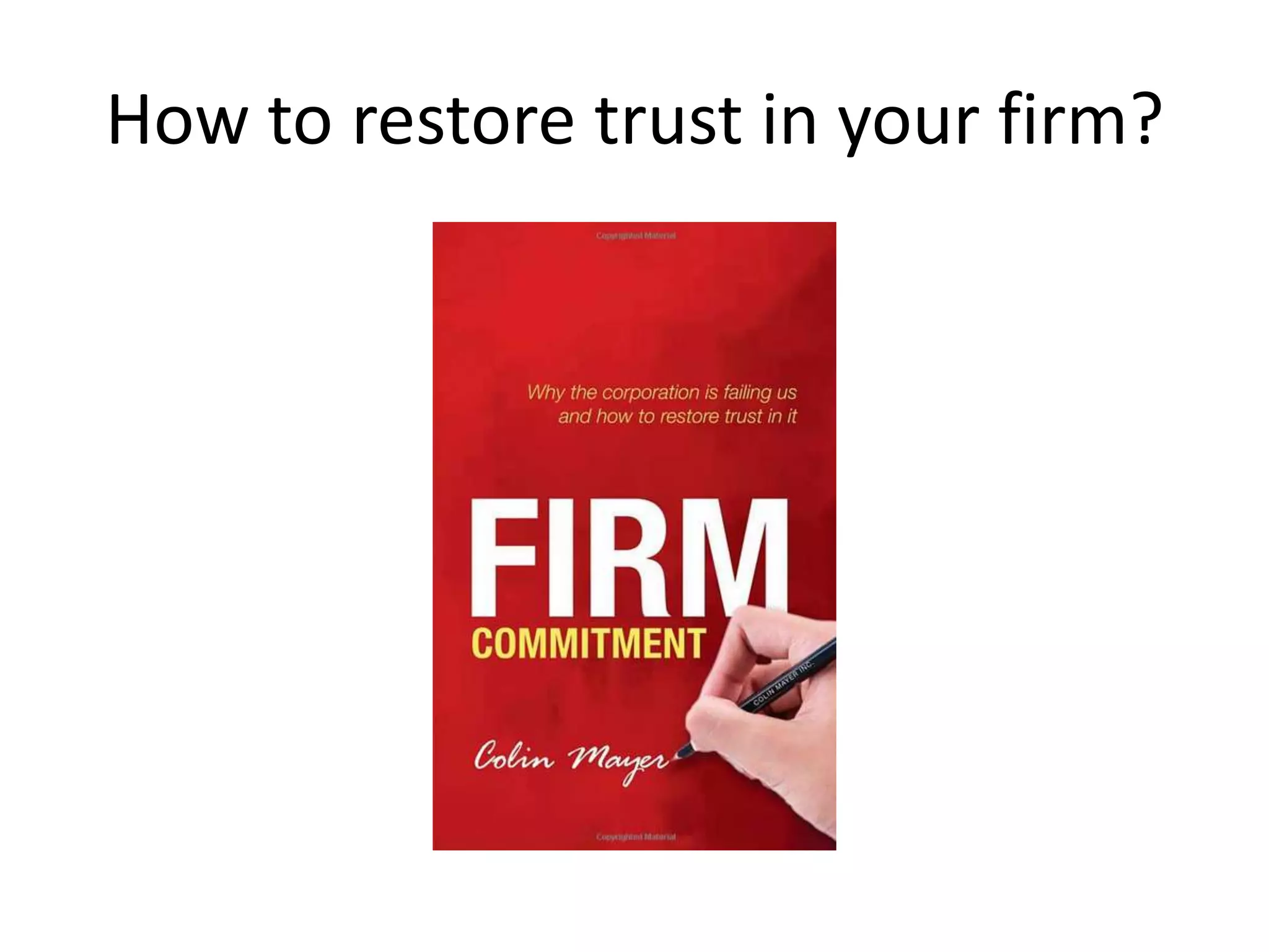 How to restore trust in your firm?
 