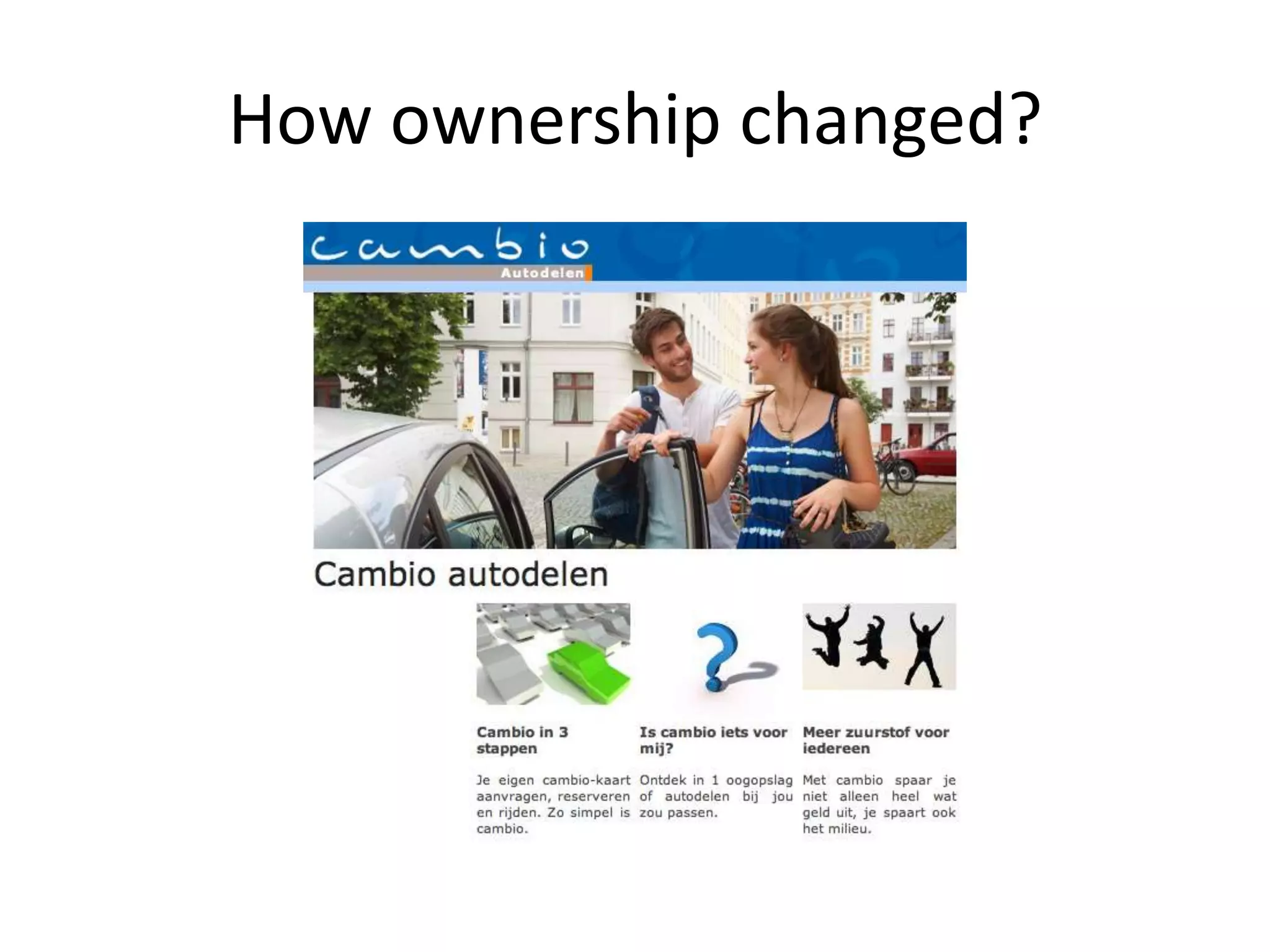 How ownership changed?
 