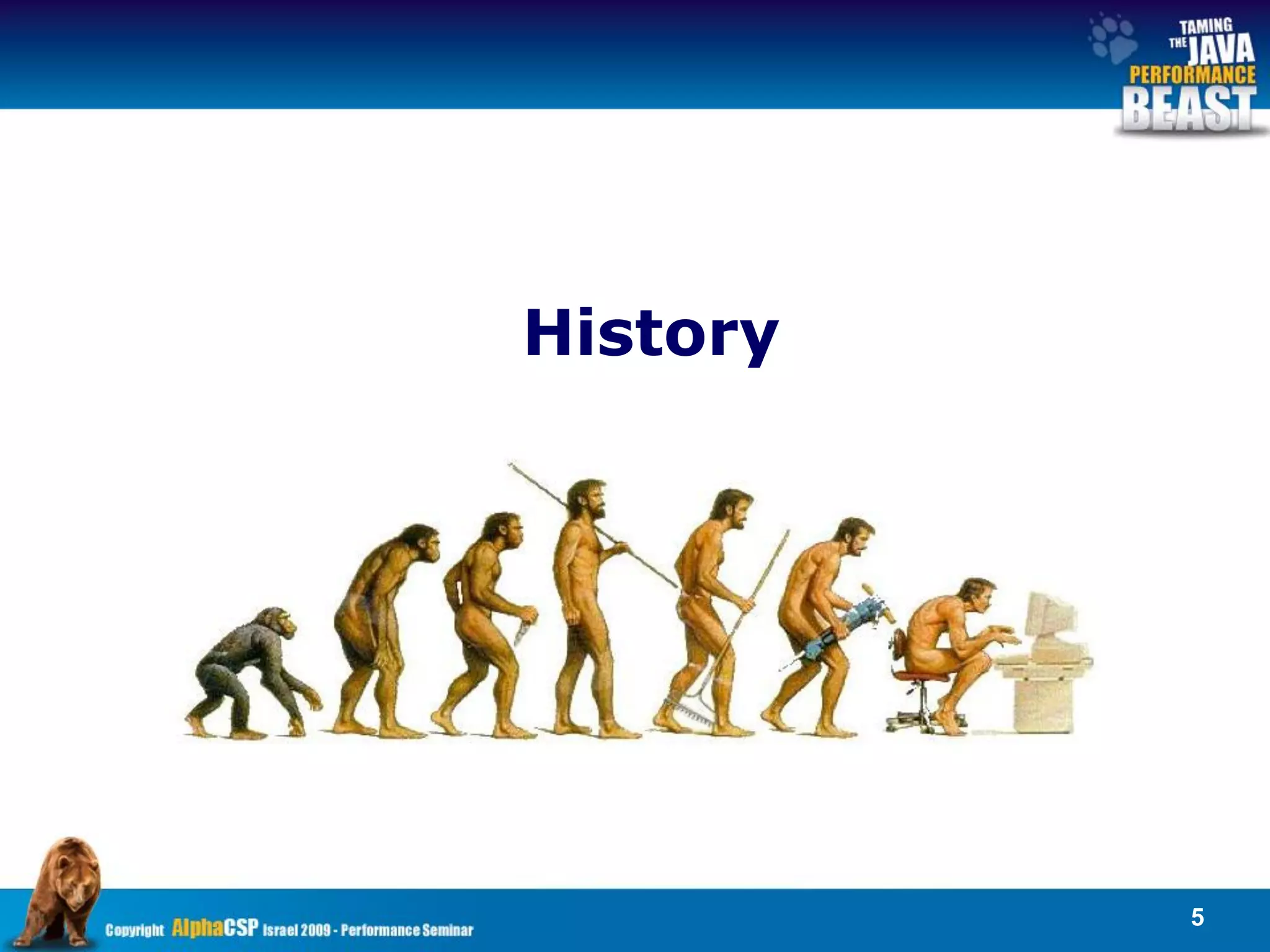 History




          5
 