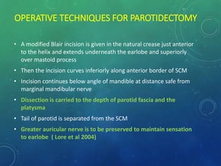 Parotid Incision Types Surgical Anatomy of Salivary Glands and its Applied aspects | PPTX