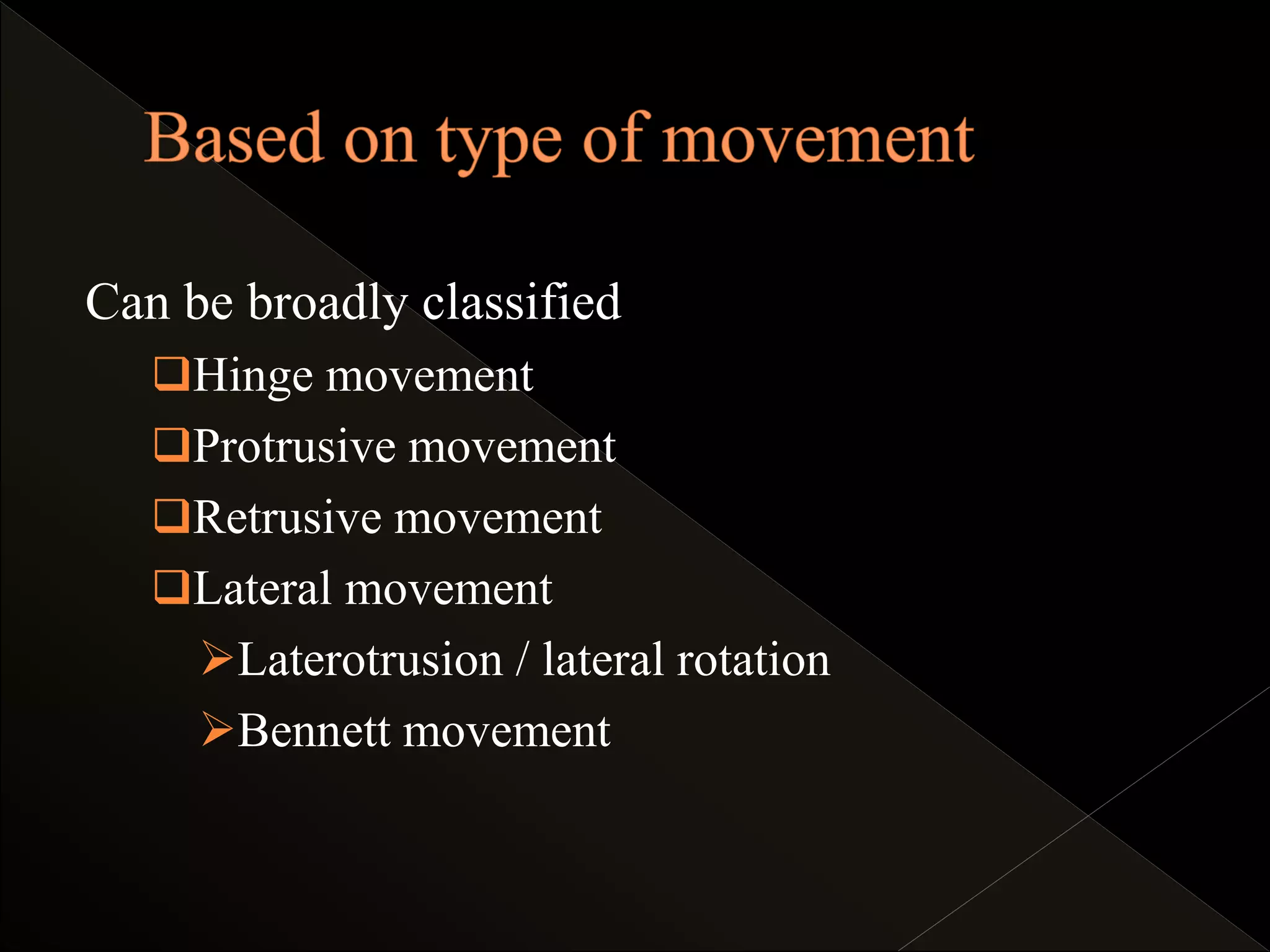 Mandibular movements and determinants | PPTX