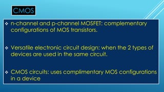 MOSFET: METAL–OXIDE–SEMICONDUCTOR FIELD-EFFECT TRANSISTOR | PDF