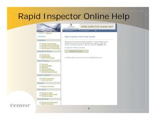 Rapid Inspector Online Help




                6
 