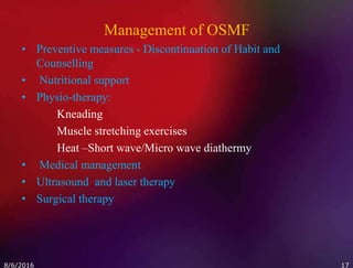management of oral submucous fibrosis | PPTX