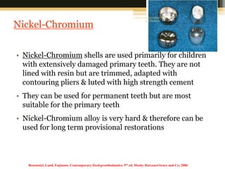 Chromium Shells PROVISIONAL RESTORATIONS | PPTX