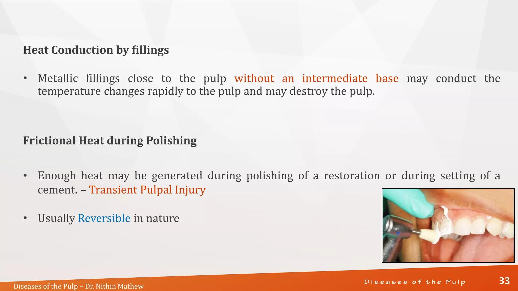 Diseases of the Pulp