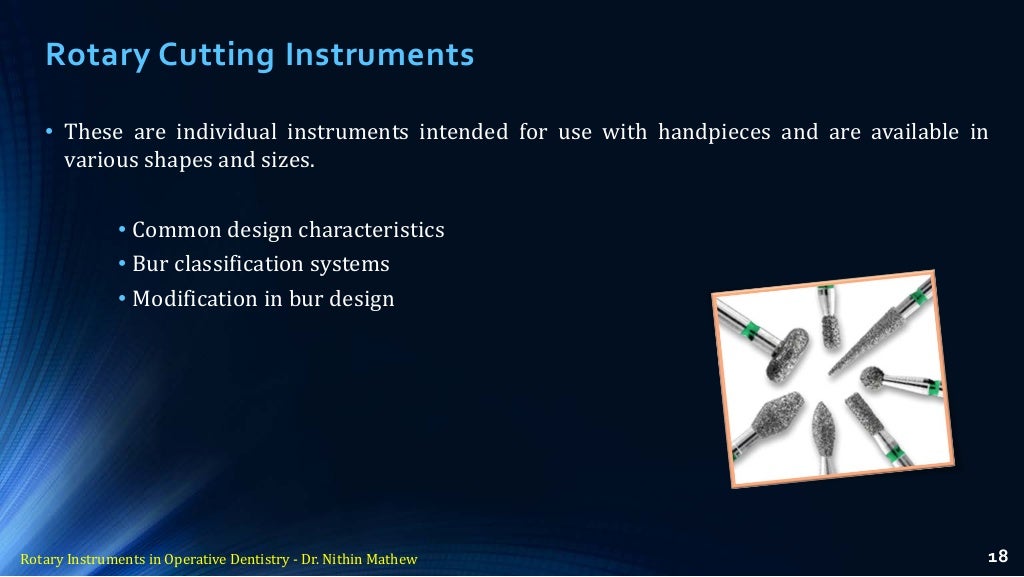 Rotary Instruments in Operative Dentistry
