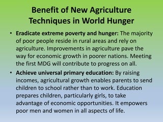 Role of Agriculture Techniques in Eradication of World Hunger And Achieving Food Security