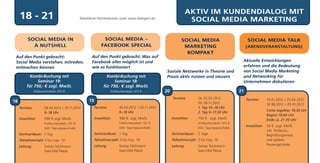 AKTIV IM KUNDENDIALOG MIT
     18 - 21                                      Detailiierte Informationen unter www.dialogart.de
                                                                                                                          SOCIAL MEDIA MARKETING

          SOCIAL MEDIA IN                                         SOCIAL MEDIA –                                    SOCIAL MEDIA                               SOCIAL MEDIA TALK
            A NUTSHELL                                           FACEBOOK SPECIAL                                    MARKETING                                (ABENDVERANSTALTUNG)
                                                                                                                      KOMPAKT
 Auf den Punkt gebracht:                                 Auf den Punkt gebracht: Was auf
 Social Media verstehen, mitreden,                       Facebook alles möglich ist und                                                                   Aktuelle Entwicklungen
 mitmachen können                                        wie es funktioniert                                                                              erfahren und die Bedeutung
                                                                                                         Soziale Netzwerke in Theorie und                 von Social Media Marketing
            Kombi-Buchung mit                                        Kombi-Buchung mit                   Praxis aktiv nutzen und steuern                  und Networking für
                Seminar 19:                                              Seminar 18:                                                                      Unternehmen diskutieren
          für 750,- € zzgl. MwSt.                                  für 750,- € zzgl. MwSt.
                Frühbucherrabatt: 675 €                                 Frühbucherrabatt: 675 €          20                                              21
                                                                                                              Termine         24.-25.05.2012                  Termine       19.01.2012 | 25.04.2012
18                                                      19                                                                    29.-30.11.2012                                30.08.2012 | 09.10.2012
     Termine           29.03.2012 | 01.11.2012               Termine          30.03.2012 | 02.11.2012                         1. Tag 10–18 Uhr
                                                                              9–18 Uhr                                        2. Tag 9–17.30 Uhr                            Come together 18:30 Uhr
                       9–18 Uhr
                                                                                                                                                                            Beginn 19:00 Uhr
     Investition       390 € zzgl. MwSt.                     Investition      390 € zzgl. MwSt.               Investition     750 € zzgl. MwSt.                             Ende ca. 21:30 Uhr
                       Frühbucherrabatt: 351 €                                Frühbucherrabatt: 351 €                         Frühbucherrabatt: 675 €
                                                                              (inkl. Tagungspauschale)                        (inkl. Tagungspauschale)
                                                                                                                                                              Investition   59 € zzgl. MwSt.
                       (inkl. Tagungspauschale)
                                                                                                                                                                            inkl. ProSecco,
     Seminardauer: 1 Tag                                     Seminardauer: 1 Tag                              Seminardauer: 2 Tage                                          Begrüßungssnack,
     Teilnehmerzahl: 3 bis max. 10                           Teilnehmerzahl: 3 bis max. 10                    Teilnehmerzahl: 3 bis max. 10                                 und weitere
                                                             Leitung:         Svenja Teichmann                Leitung:        Svenja Teichmann                              Pausengetränke
     Leitung:          Svenja Teichmann
                       Sven-Olaf Peeck                                        Sven-Olaf Peeck                                 Sven-Olaf Peeck
 