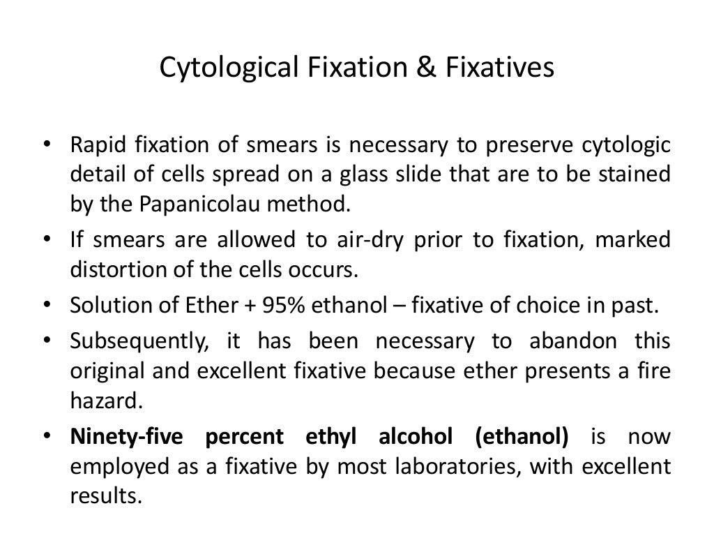 Fixatives