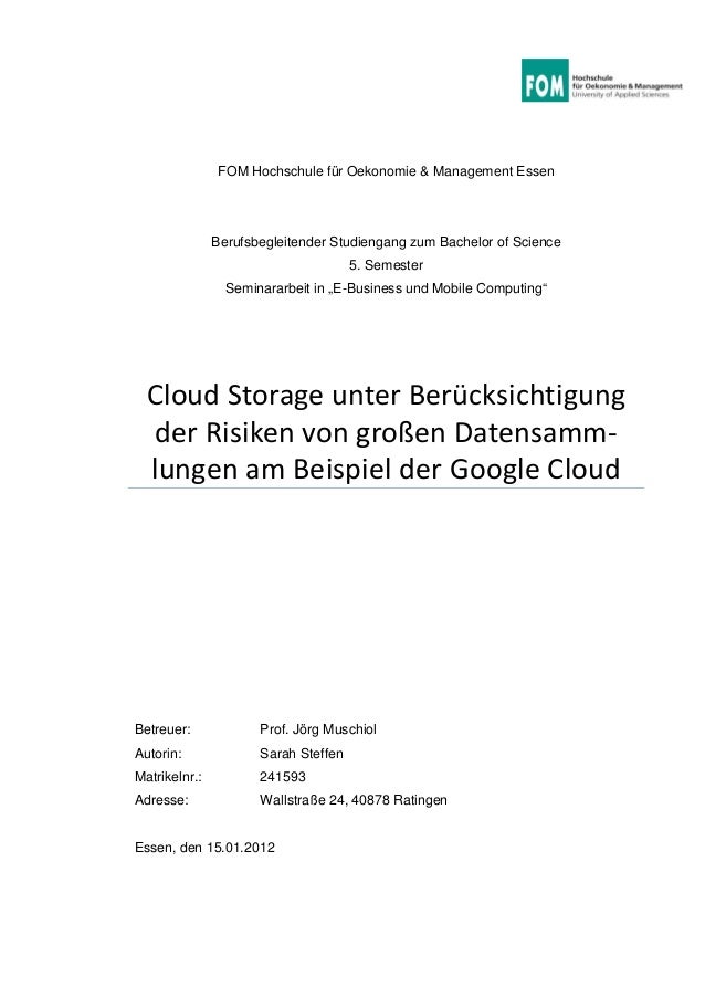 Cloud Storage Unter Berucksichtigung Der Risiken Von Grossen Datensamm