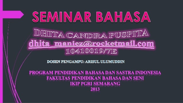 Seminar Bahasa Dhita Candra Puspita