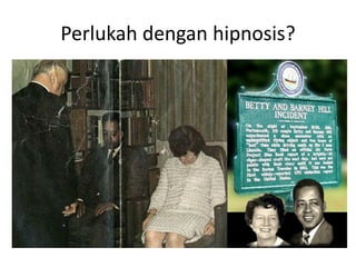 Perlukah dengan hipnosis?
 