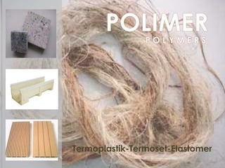 Termoplastik-Termoset-Elastomer
 