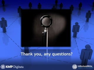 Thank you, any questions?