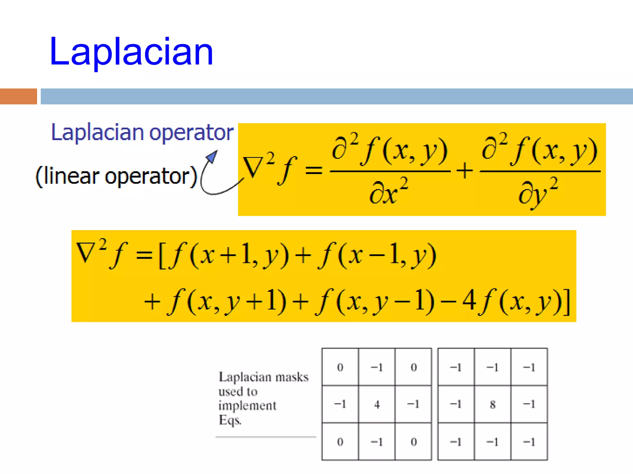 Laplacian
 