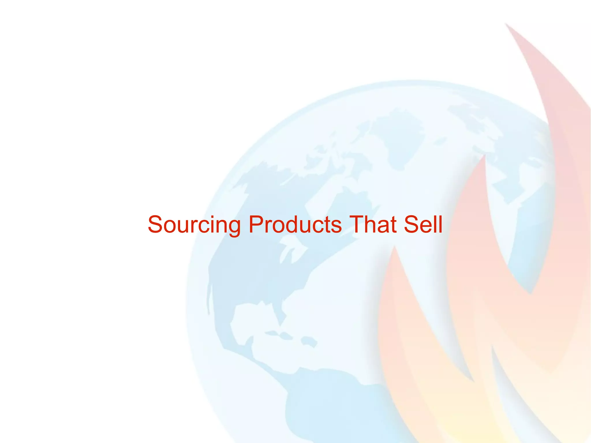 Sourcing Products That Sell 