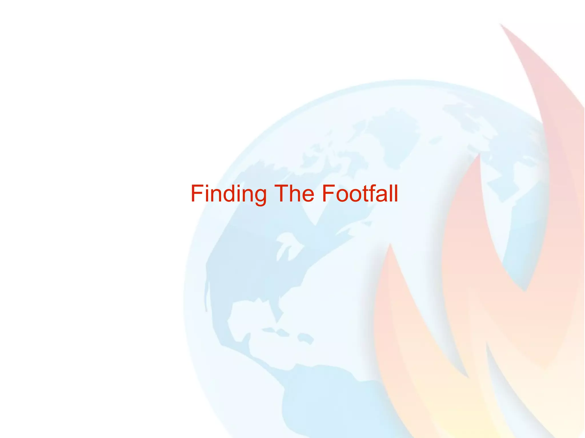 Finding The Footfall 