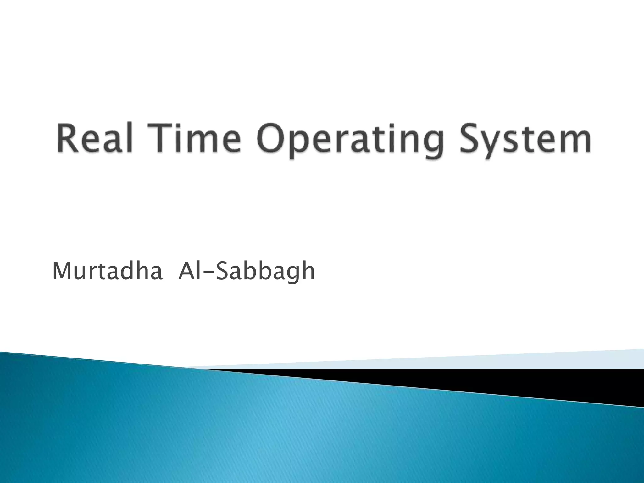Real Time Operating Systems | PPT