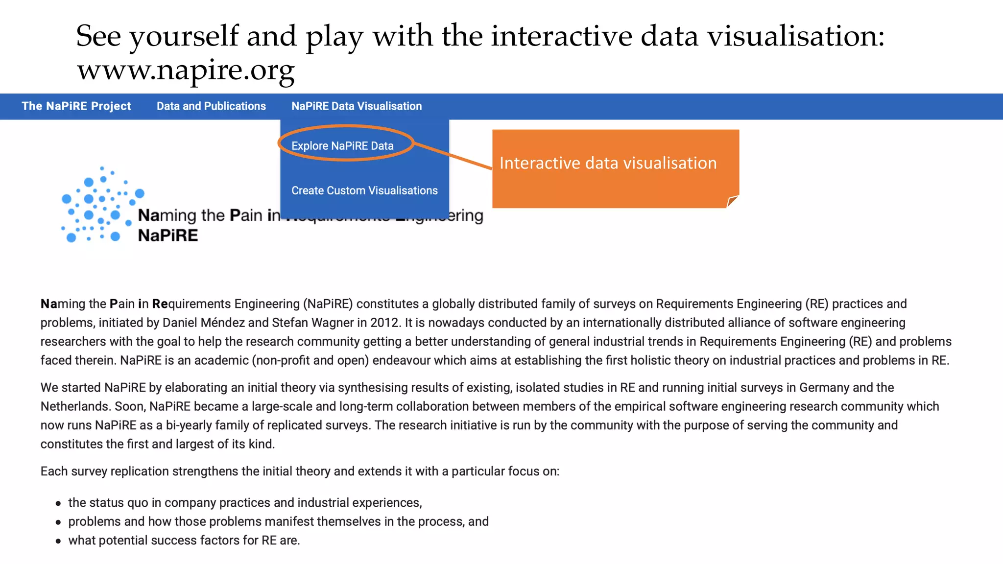 See yourself and play with the interactive data visualisation:
www.napire.org
Interactive data visualisation
 