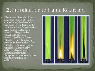 FLAME RETARDANT FINISH ON TEXTILES | PPTX