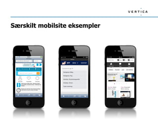 Særskilt mobilsite eksempler
 