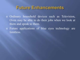 Blue Eyes Technology - Power Point Presentation | PPTX