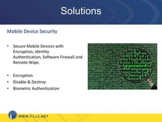 Common Causes of Data BreachesMALwareProblemsWorms, Viruses, Trojan Horses, Rootkits, Spyware, Dishonest softwareThe ProtectionsEducation, Antivirus Software, AntiSpyware, SPAM eliminationWirelessPublicPrivate