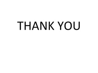 THANK YOU
 