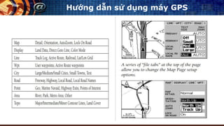 Hướng dẫn sử dụng máy GPS
 