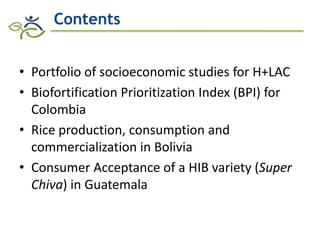 Research advances of HarvestPlus socioeconomic studies in LAC