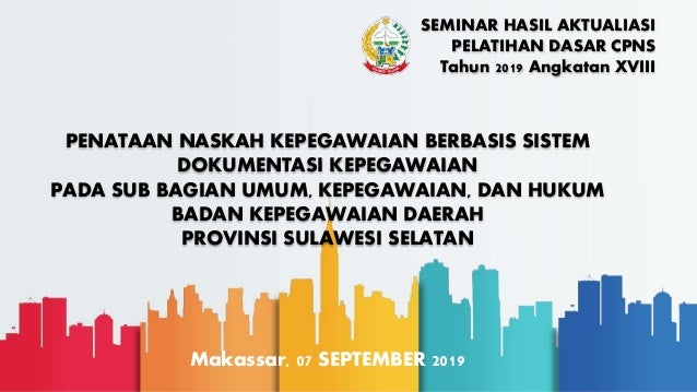 Seminar Laporan Aktualisasi Habituasi Latsar Cpns 2019