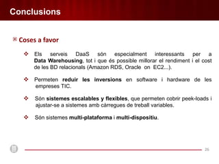 Data Management In the Cloud I   Introducció       A partir d’aquest punt, ens centrarem en les aplicacions DaaS (Database       as a Service), el subconjunt de les aplicacions IaaS que ens interessa.        Existeixen dos grans components en el mercat de la gestió de dades:	Gestió de dades transaccionals (Transactional data management)