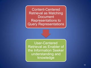 “‘Automatic’ classification works best when its application is supported by humans with knowledge of the domain and the techniques at hand.”G. Marchionini (2006)6