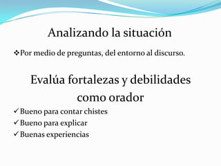  ¿Cuál es el objetivo de tu discurso?