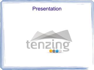 Presentation
 