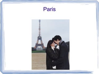 Paris
 
