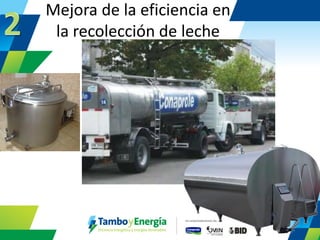 Mejora de la eficiencia en la recolección de leche  