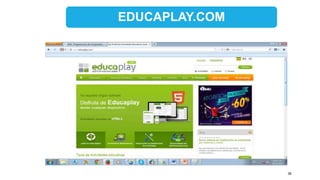 38
EDUCAPLAY.COM
 