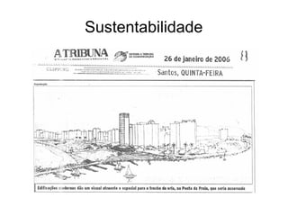 Sustentabilidade
 