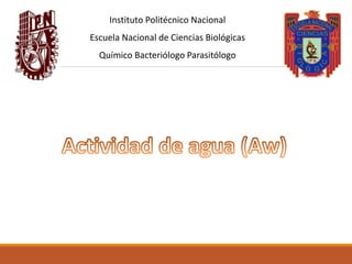 Instituto Politécnico Nacional
Escuela Nacional de Ciencias Biológicas
Químico Bacteriólogo Parasitólogo
 