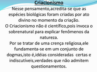Seminario biologia criacionismo e evolucionismo. | PPTX