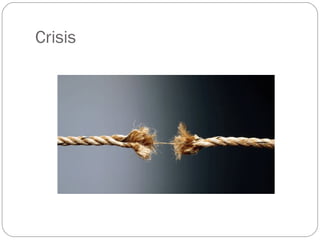 Crisis 