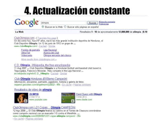 4. Actualización constante 