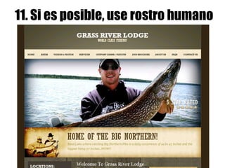 11. Si es posible, use rostro humano 