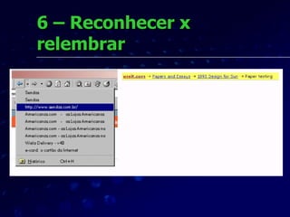 6 – Reconhecer x relembrar 