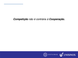 Portal do Professor - COOPERAÇÃO X COMPETIÇÃO: MODOS DE CONVIVÊNCIA
