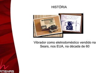 HISTÓRIA Vibrador como eletrodoméstico vendido na Sears, nos EUA, na década de 50/60 