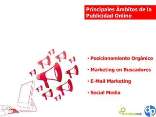 Principales Ámbitos de la Publicidad Online Posicionamiento Orgánico