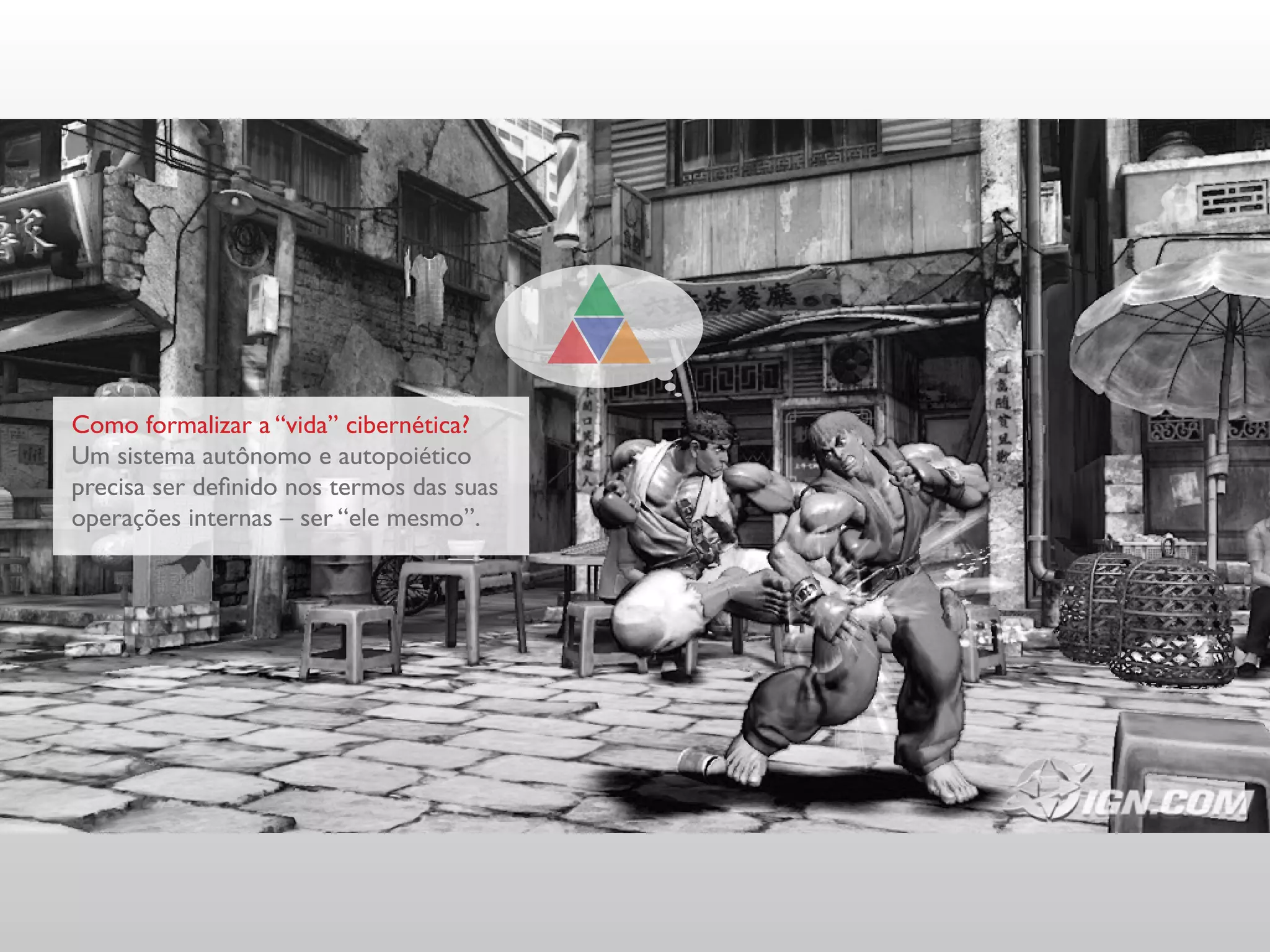 Como formalizar a “vida” cibernética?
Um sistema autônomo e autopoiético
precisa ser definido nos termos das suas
operações internas – ser “ele mesmo”.
 